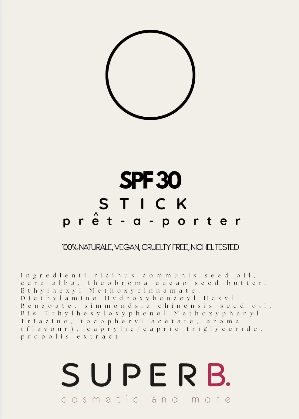 SPF 30 pret a porter